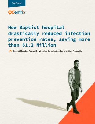 Baptist Hospital drastically reduced infection rates, saving more than $1.2 Million